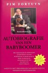 Fortuyn, Pim - Autobiografie van een Babyboomer
