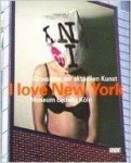 Poetter, Jochen - I love New York Crossover der aktuellen Kunst Museum Ludwig Köln