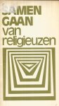 redactie - Samengaan van religieuzen - rapport van de werkgroep-ad-hoc voor de religieuzen