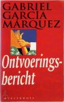 Gabriel Garcia Marquez 212104 - Ontvoeringsbericht