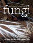 MOORE,  David - 21st Century Guidebook to Fungi [With CDROM]