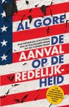 Al Gore - De aanval op de redelijkheid