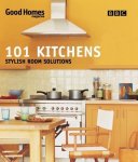Good Homes Magazine - 101 Kitchens
