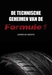 Jesper de Groote - De technische geheimen van de Formule 1
