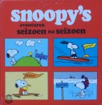 Schulz, Charles M. - Snoopy's avonturen seizoen na seizoen