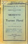 Touing Club de France - Memento de Tourisme Fluvial (1930)