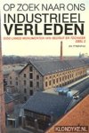 Nijhof, p - Op zoek naar ons industrieel verleden 2 / druk 1