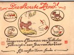 Bouman van Tertholen, S. - Die stoute hond! Versjes van S. Bouman van Terthole, tekeningen van Bas van der Veer.