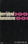 Lips, H. - Bevrijdend Humanisme