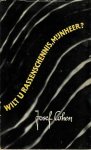 Cohen, Josef. - Wilt U Rassenschennis, Mijnheer?