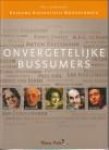 SCHNEIDERS, PAUL - Onvergetelijke Bussumers. Bussums biografisch woordenboek