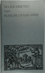 Franciscus (van Assisi) , H. Loeffen 67251 - De geschriften van Franciscus van Assisi