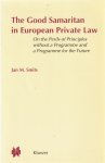 J.M. Smits - The Good Samaritan in European Private Law - Rede 2000