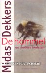 Dekkers, Midas - De hommel en andere beesten