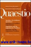 N/A; - QUAESTIO 6 (2006) Agostino e la tradizione agostiniana,
