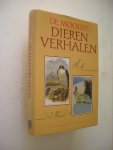 Kipling, R., Mansfield, K., Couperus, L., Tjsechov, A. en anderen - De mooiste dierenverhalen. (bundel van meer dan 30 dierenverhalen uit de wereldliteratuur) Kipling, R., Mansfield, K., Couperus, L., Tjsechov, A. en anderen - De mooiste dierenverhalen. (bundel van meer dan 30 dierenverhalen uit de wereldliteratuur)