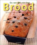 Kraus , Ulrike . & Ruth Mader . & Werner Stapelfeldt . [ isbn 9783899851373 ] 2718 - De Wereld van het Brood . ( Geschiedenis - Ingrediënten - Recepten . ) Brood is in talloze landen een van de meest veelzijdige basislevensmiddelen. Ook op onze dagelijkse menukaart staat het al sinds mensenheugenis. Maar wat weten we er eigenlijk -