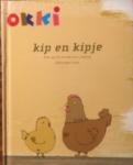 Os, Erik van en Elle van Lieshout met ill. van Ckoe - Okki: Kip en Kipje