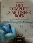 Amelia Saint George 215731, Penny David 68147, Titia Ijzereef 68148 - Het complete sjabloneerboek versieringen op stof en steen, hout en papier Amelia Saint George 215731, Penny David 68147, Titia Ijzereef 68148 - Het complete sjabloneerboek versieringen op stof en steen, hout en papier