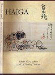 - Haiga: Takebe Socho and the Haiga painting Tradition.