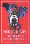 Pevel, Pierre - De Degens van de Kardinaal