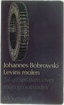 Johannes Bobrowski - Levins molen