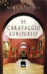 Noah Charney - De Caravaggio Kunstgreep