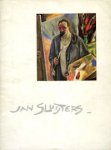 SLUIJTERS -  Catalogus Stedelijk Museum Amsterdam: - Jan Sluijters La joie de peindre.