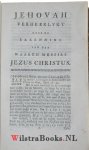 Duytsch, Salomon / M'Caul, Alexander - Jehovah verheerlykt door de erkenning van den waaren messias Jezus Christus ...En uit het handschrift vertaald door J. Traast  WAARBIJ:  -  De oude paden - of de ware Israëliet. Het hedendaagsche Jodendom vergeleken met de leer en godsdienst v...
