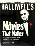 David Gritten 86558 - Halliwell's: The Movies that Matter From Bogart to Bond and All the Latest Film Releases