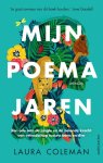 Laura Coleman - Mijn poemajaren Een ode aan de jungle en aan de helende kracht van vriendschap tussen mens en dier