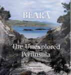 McGettigan, Tony; Twomey, Francis - Beara - The Unexplored Peninsula