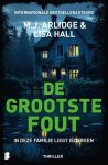 M.J. Arlidge-Lisa Hall - De Grootste Fout