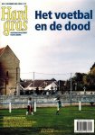 MATTHIJS VAN NIEUWKERK & HENK SPAAN - Hard Gras 37 -Het voetbal en de dood