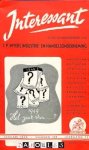 - Interessant. Personeelsorgaan van J.P. Wyers' Industrie- & Handelsondermeming N.V. 12e Jaargang 1949
