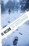[{:name=>'Jo Nesbø', :role=>'A01'}, {:name=>'Annelies de Vroom', :role=>'B06'}] - De sneeuwman / Harry Hole / 7