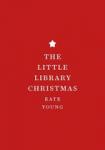 Young, Kate - The Little Library Christmas