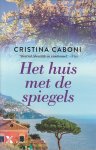 Cristina Caboni - Het huis met de spiegels
