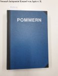 Pommerscher Zentralverband (Hrsg.): - Pommern : XXV.Jahrgang 1987 - XVIII. Jahrgang 1990 : 4 Jahrgänge in einem Band :