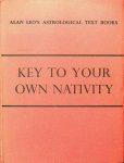 Leo, Alan - The Key to Your Own Nativity Leo, Alan - The Key to Your Own Nativity