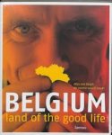 Vissers, Marcel (red.) - Belgium, land of the good life