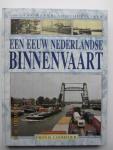 Loomeijer, Frits R. - Een eeuw Nederlandse binnenvaart.  Uitgave ter gelegenheid van het honderdjarig bestaan van het  WEEKBLAD SCHUTTEVAER  (1888-1988)
