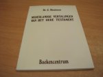 Houtman, C - Nederlandse Vertalingen van het Oude Testament