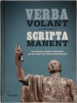  - Verba volant scripta manent en andere Latijnse spreuken die de tand des tijds doorstonden