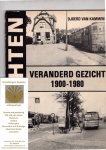 Kammen, Doerd van - Drachten, Veranderd gezicht 1900-1980