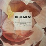 J. van Groeningen, F. [Red.] Hoekstra - Bloemen! de mooiste bloemen uit haar tuin. Hommage aan Janneke van Groeningen-Hazenberg