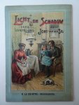 Bil, Johs. van der. - Licht en schaduw. Een vertelling.