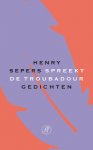 Henry Sepers - Spreekt de troubadour