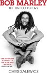 Chris Salewicz 49918 - Bob Marley The Untold Story