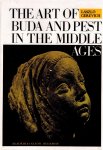 Gerevich, Laszlo - Art of Buda and Pest in the Middle Ages